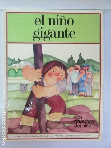 El niño gigante