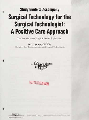 Study guide to accompany Surgical technology for the surgical technologist