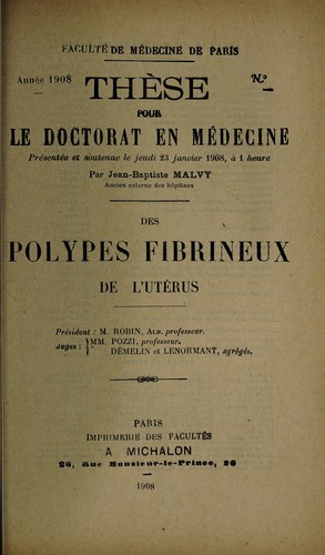 Des polypes fibrineux de l'utérus ...