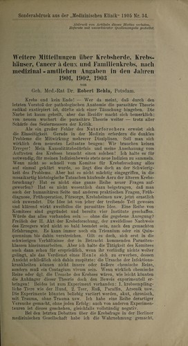 Weitere Mitteilungen über Krebsherde, Krebshäuser, Cancer à deux und Familienkrebs, nach medizinal-amtlichen Angaben in den Jahren 1901, 1902, 1903