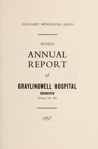 Annual report of Graylingwell Hospital