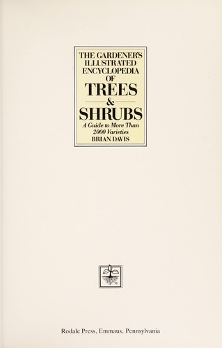 The gardener's illustrated encyclopedia of trees & shrubs