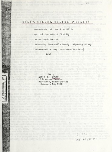 Kelly, Kelley, Killey, O'Killia: descendants of David O'Killia who took the oath of fidelity as an inhabitant of Yarmouth, Barnstable County, Plymouth Colony (Massachusetts Bay Province after 1692) 1657