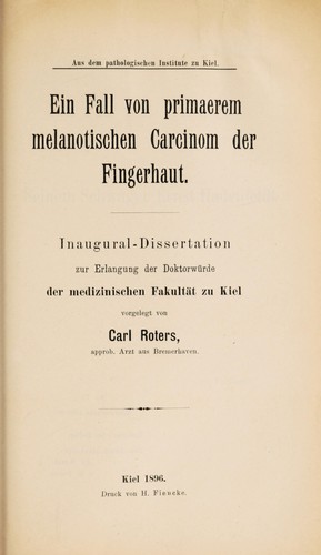 Ein Fall von primaerem melanotischen Carcinom der Fingerhaut ...