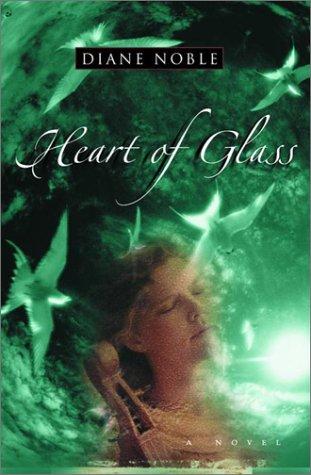 Heart of glass