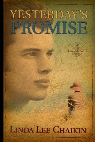 Yesterday's promise / Linda Lee Chaikin