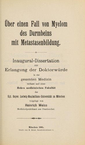 Über einen Fall von Myelom des Darmbeins mit Metastasenbildung ...