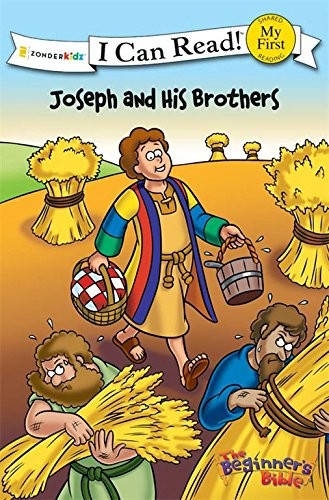 The Beginner's Bible Joseph and His Brothers (I Can Read! / The Beginner's Bible)