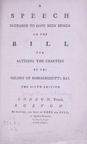 A speech intended to have been spoken on the bill for altering the charters of the colony of Massachusett's Bay