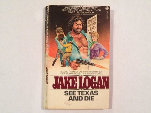 See Texas and Die (Slocum Series #14)