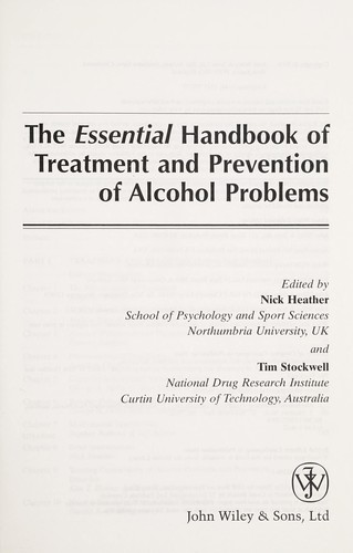 The essential handbook of treatment and prevention of alcohol problems