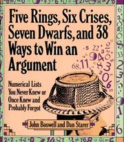 Five rings, six crises, seven dwarfs, and 38 ways to win an argument