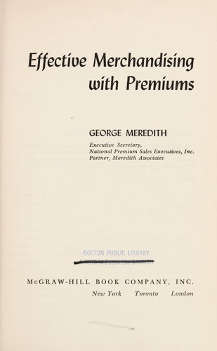 Effective merchandising with premiums