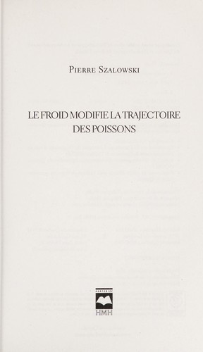 Le froid modifie la trajectoire des poissons