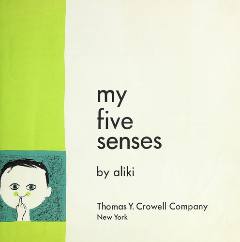My five senses