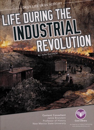 Life during the industrial revolution