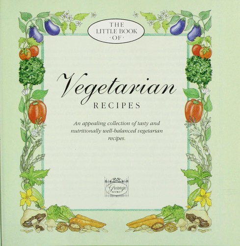 The little book of vegetarian recipes