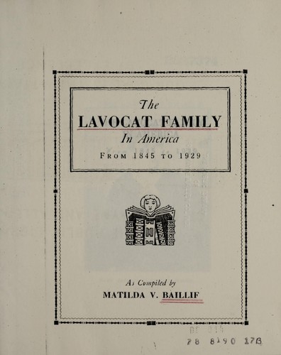 Lavocat family in America, from 1845 to 1929