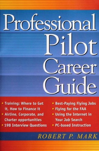 Professional Pilot Career Guide
