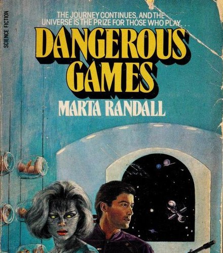 Dangerous Games