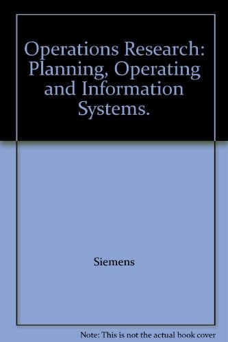 Operations Research: Planning, Operating and Information Systems.