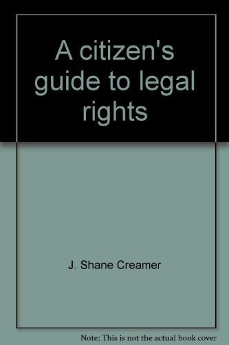 A citizen's guide to legal rights