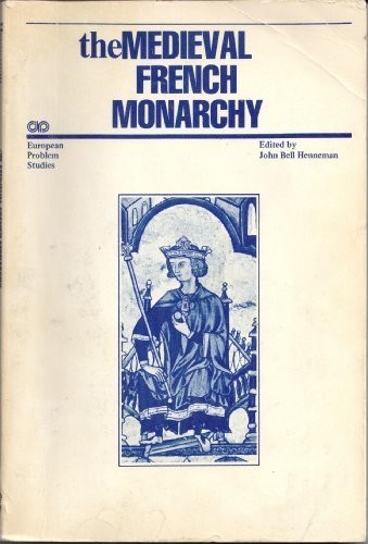 The medieval French monarchy