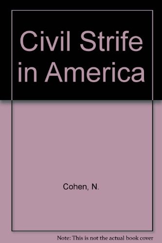 Civil strife in America