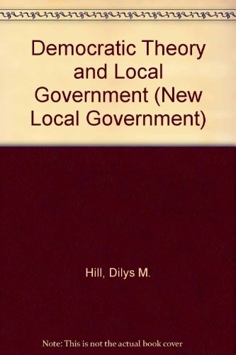 Democratic theory and local government