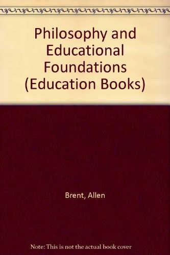Philosophy and educational foundations