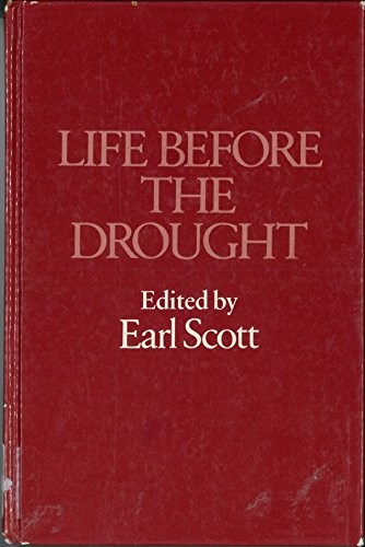 Life Before the Drought