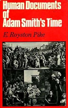 Human documents of Adam Smith's time
