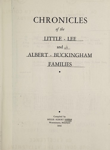 Chronicles of the Little--Lee and Albert--Buckingham families