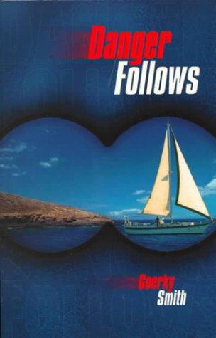 Danger follows