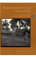From longhouse to village