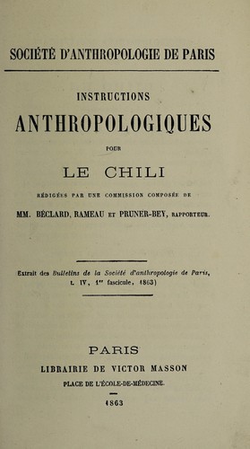 Instructions anthropologiques pour le Chili
