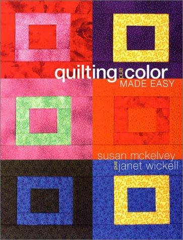 Quilting and color made easy