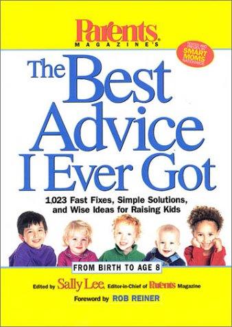 The best advice I ever got