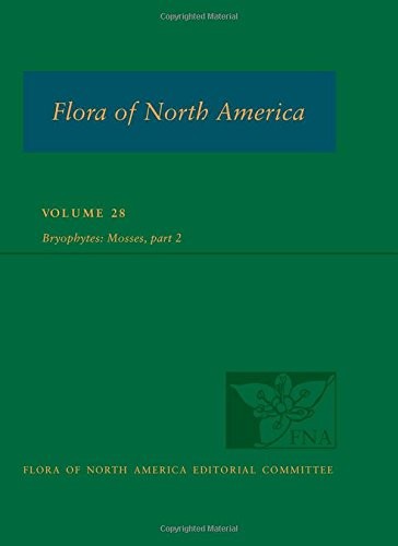 Flora of North America North of Mexico, vol. 28: Bryophyta, part 2