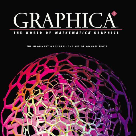 Graphica 1. The Imaginary Made Real