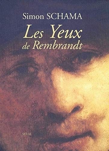Les Yeux de Rembrandt