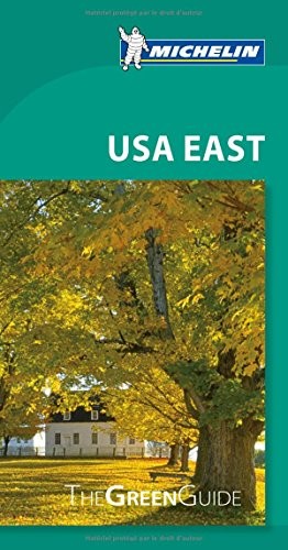 Michelin Green Guide USA East (Green Guide/Michelin)