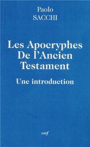 Les apocryphes de l'Ancien Testament : Une introduction