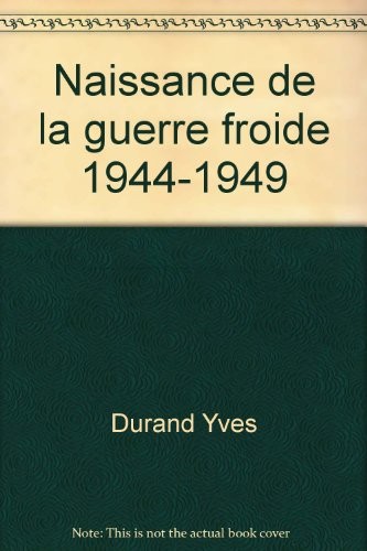 Naissance de la guerre froide