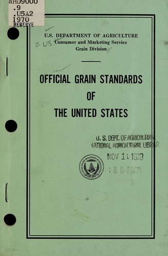 Official grain standards of the United States