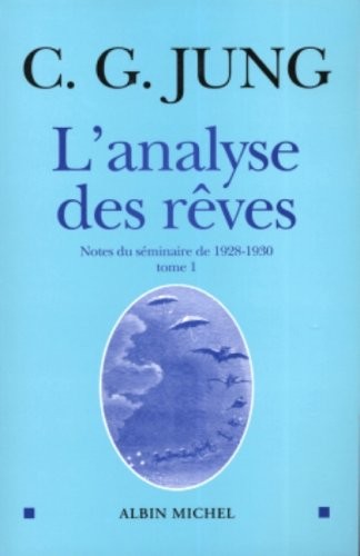 Analyse Des Reves - Tome 1 (L') (Collections Sciences - Sciences Humaines) (French Edition)