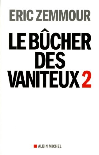 Le bucher des vaniteux 2 (French Edition)