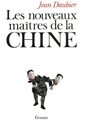 Les nouveaux maîtres de la Chine