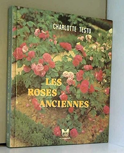 Les roses anciennes