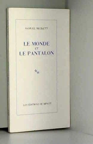 Le monde et le pantalon